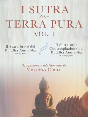 cover image of I Sutra della Terra Pura--Volume 1